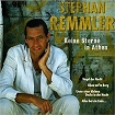 Stephan Remmler Keine Sterne In Athen Формат: Audio CD Дистрибьютор: Polydor Лицензионные товары Характеристики аудионосителей 2006 г Альбом: Импортное издание инфо 4161l.