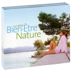 Le Coffret Bien-Etre Nature (3 CD + DVD) Формат: 3 3 CD + DVD (DigiPack) Дистрибьюторы: Wagram Music, Концерн "Группа Союз" Франция Лицензионные товары Характеристики аудионосителей 2009 г Сборник: Импортное издание инфо 5167l.