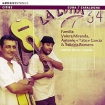 Familia Valera Miranda Antoine Garcia Sabrina Romero Cantos De Ida Y Vuelta Формат: Audio CD (Jewel Case) Дистрибьютор: Long Distance Лицензионные товары Характеристики аудионосителей 2006 г Альбом инфо 5182l.