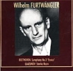 Wilhelm Furtwangler Beethoven: Symphony No 3 `Eroica` / Glazunov: Stenka Razin Формат: Audio CD (Jewel Case) Дистрибьютор: Русский Компакт Диск Лицензионные товары Характеристики аудионосителей 1994 г Сборник инфо 5945l.