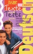 Deutsch Тексты и тесты по аудированию Лексико-грамматические тесты/Texte und Tests zum Horverstehen Lexikalisch-grammatische Tests (+ аудиокассета) Издательство: Аверсэв Мягкая обложка, 160 стр ISBN инфо 9287n.