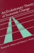 An Evolutionary Theory of Economic Change Серия: Belknap Press Series инфо 9686n.