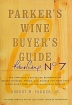 Parker's Wine Buyer's Guide Издательство: Simon & Schuster, 2008 г Мягкая обложка, 1536 стр ISBN 0-7432-7199-8, 978-0-7432-7199-8 Язык: Английский инфо 9717n.