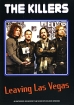 The Killers: Leaving Las Vegas Формат: DVD (PAL) (Картонный бокс + кеер case) Дистрибьютор: Концерн "Группа Союз" Региональный код: 0 (All) Количество слоев: DVD-5 (1 слой) Звуковые дорожки: инфо 10540n.